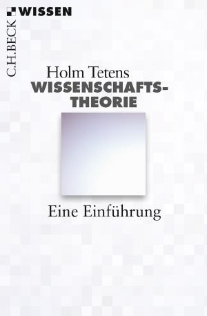[C.H. BECK - Wissen 01] • Wissenschaftstheorie • Eine Einführung